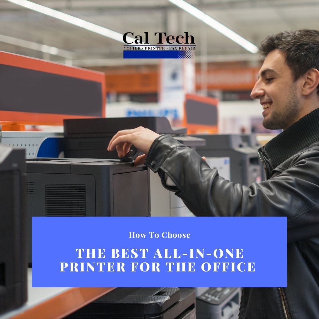 How to Choose the Best All-in-One Printer for the Office ...
