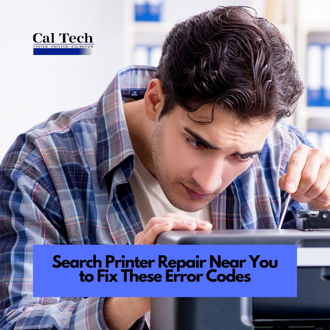 Search Printer Repair Near You to Fix These Error Codes