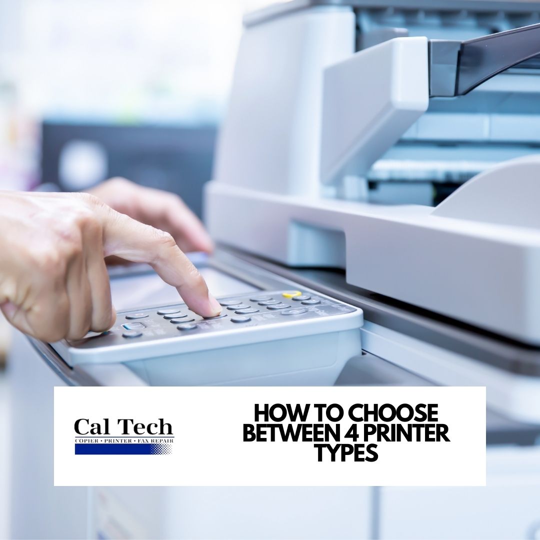 how-to-choose-between-4-printer-types-according-to-a-printer-repair-near-me